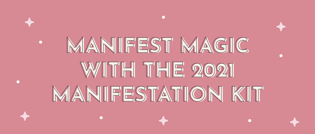 Manifest Magic with the 2021 Manifestation Kit - Multitasky
