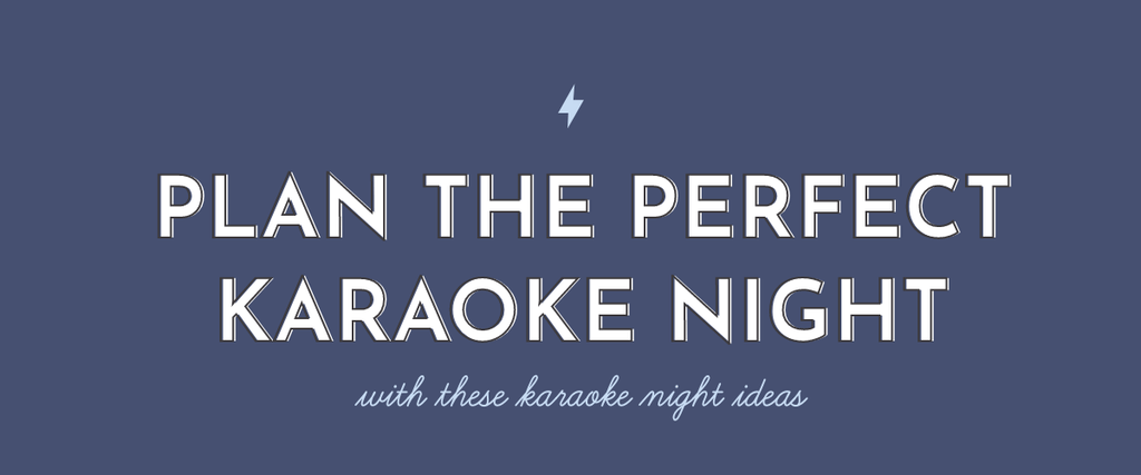 Plan The Perfect Karaoke Night With These Karaoke Night Ideas - Multitasky